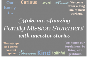 Family Stories and Mission Statements