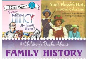6 Children’s Books About Family History