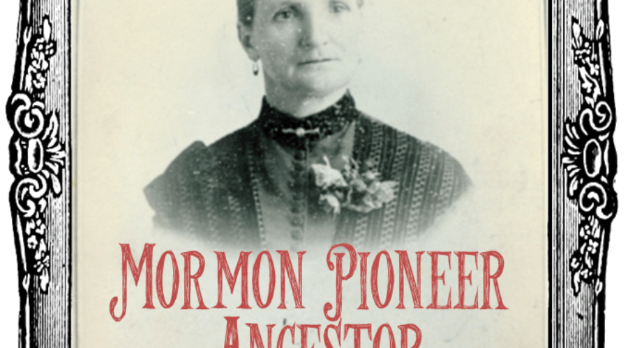 Getting to Know Your Mormon Pioneer Ancestor: Seven Steps to Success