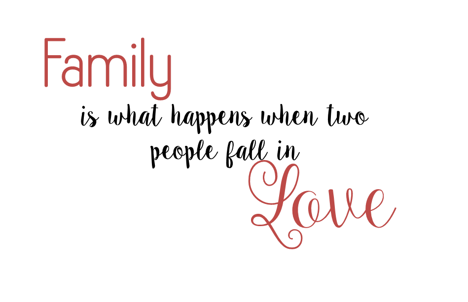 family is what happens