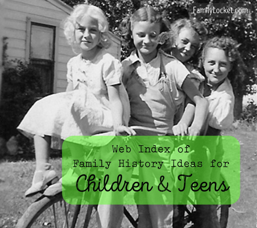 Web Index of family history ideas for children and youth 2