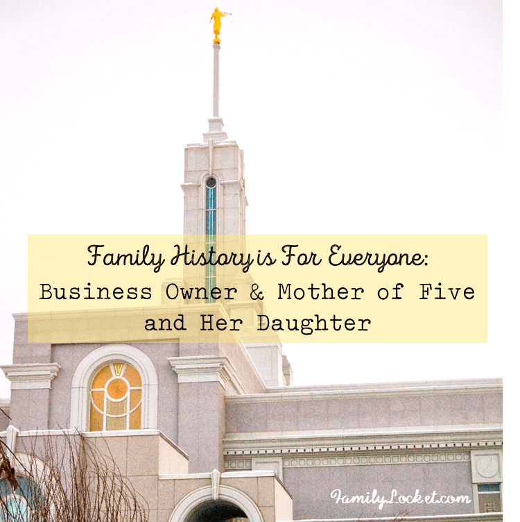 Business owner and mother of five and daughter family history