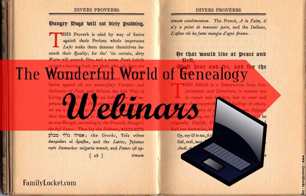 The wonderful world of genealogy webinars