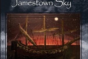 “Dark Enough to see the Stars in a Jamestown Sky” – April Book Club Selection