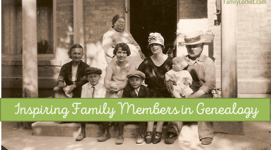 Inspiring Family Members in Genealogy