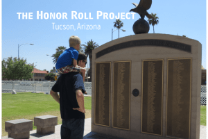 The Honor Roll Project: Tucson, Arizona