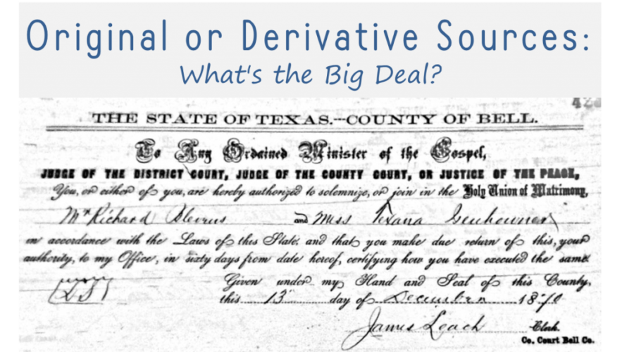 Original or Derivative Sources: What’s the Big Deal?