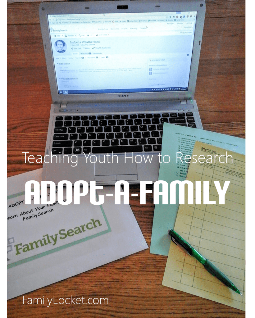 Teaching youth how to do family history research with adopt a family worksheets