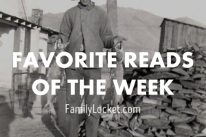 Favorite Reads of the Week – 12 November 2016: Veterans day, royal lines, preserving your legacy