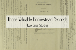 Back To School: Those Valuable Homestead Records