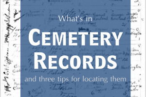 What’s in a Cemetery Record?