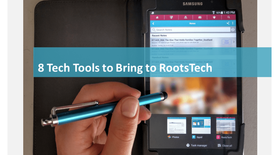 8 Tech Tools to Bring to RootsTech