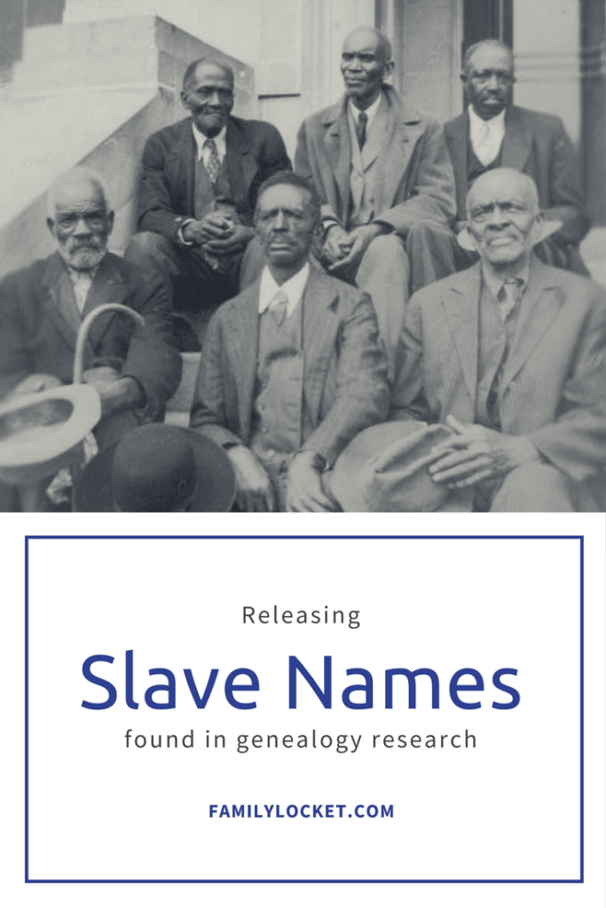 Releasing Slave Names found in genealogy research