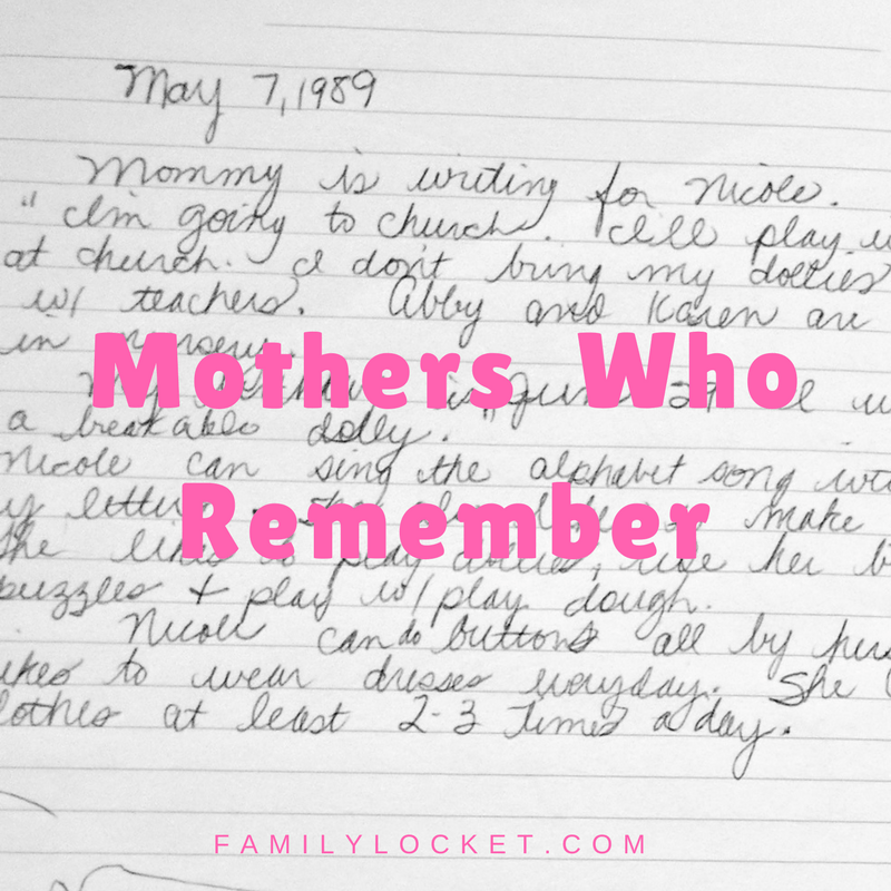Mothers Who Remember