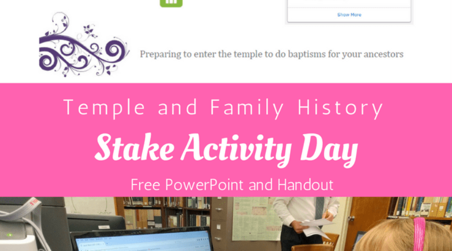 Stake Activity Days – Temple and Family History