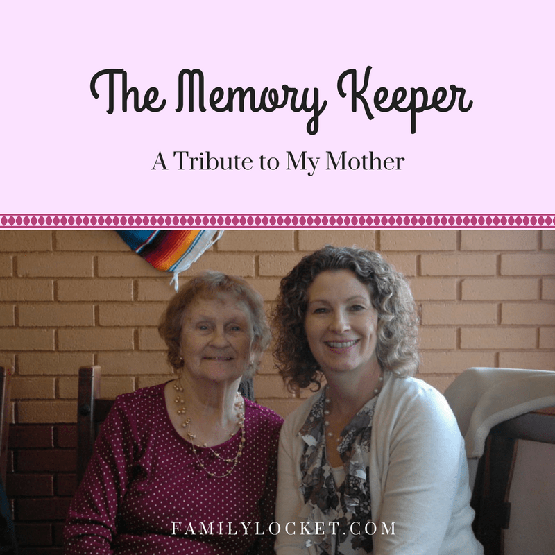 The Memory Keeper - a tribute to my mother