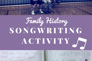 Family History Songwriting Activity: Reunion Fun