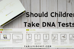 Should Children Take DNA Tests?