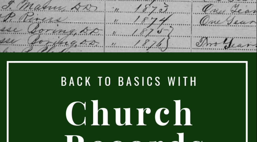 Back to Basics with U.S. Church Records – Part 1