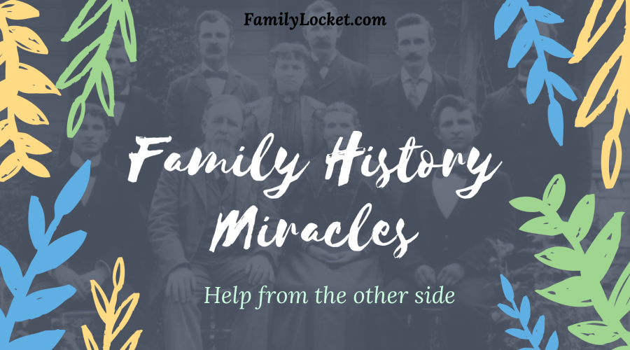 Family History Miracles: Help from the other side