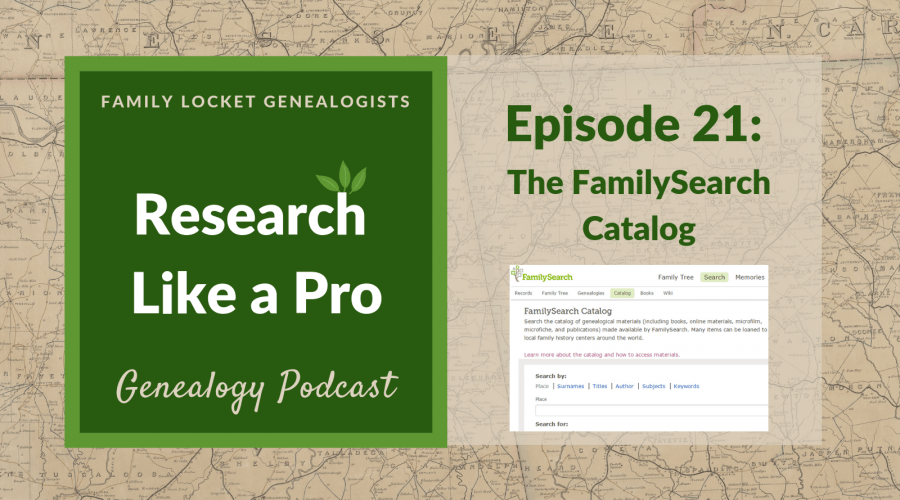 RLP 21: The FamilySearch Catalog