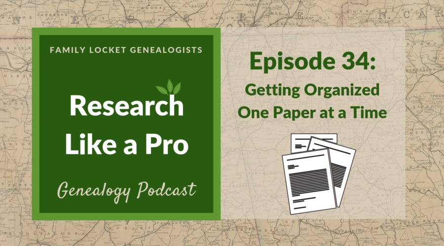 RLP 34: Getting Organized One Paper at a Time