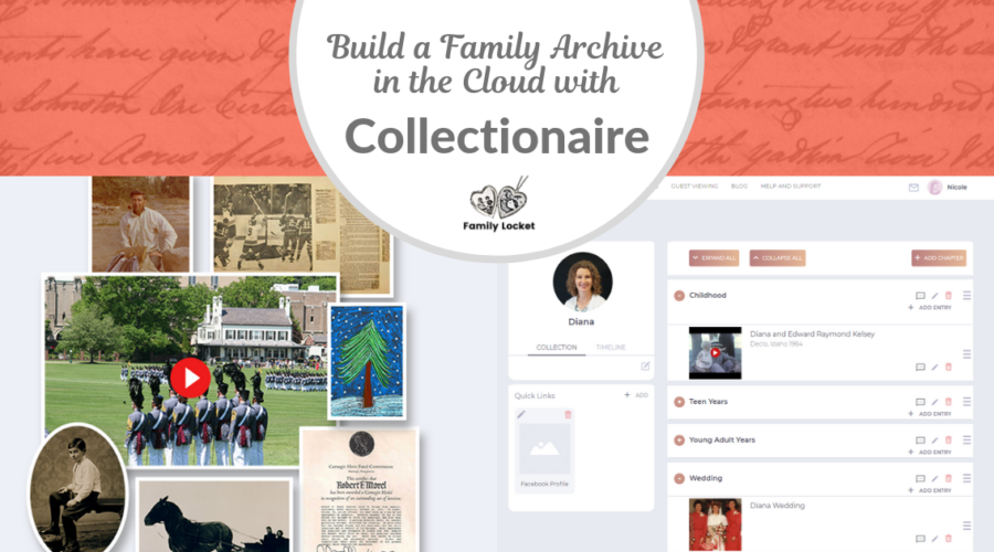 Build a Family Archive in the Cloud with Collectionaire