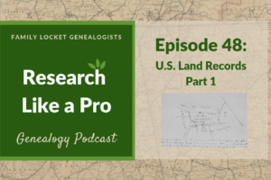 RLP 48: U.S. Land Records Part 1