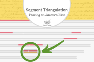 Segment Triangulation: Proving an Ancestral Line