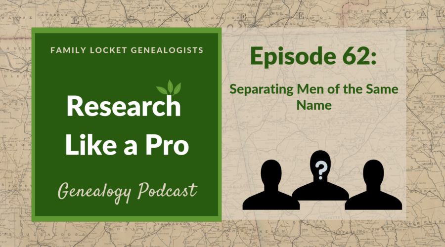 RLP 62: Separating Men of the Same Name