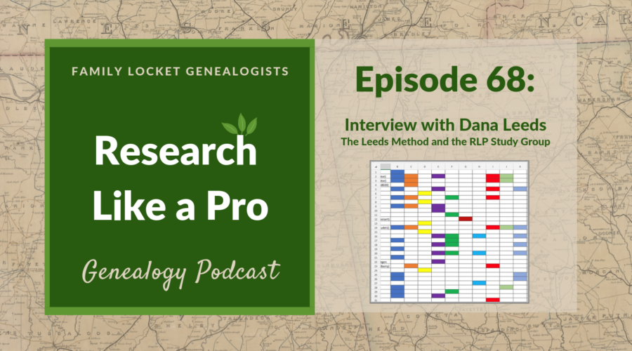 RLP 68 – Interview with Dana Leeds about the Leeds Method and the RLP Study Group