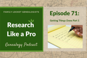 RLP 71 – Getting Things Done Part 1