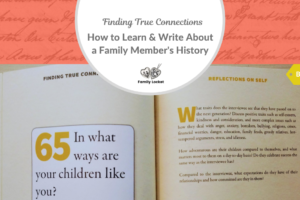 Finding True Connections: How to Learn and Write About a Family Member’s History – Book Review