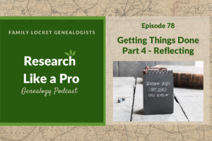 RLP 78 : Getting Things Done Part 4 – Reflecting