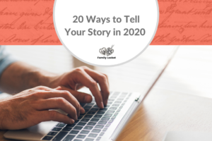 20 Ways to Tell Your Story in 2020