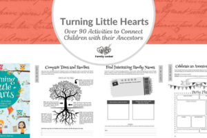 Turning Little Hearts-Over 90 Activities to Connect Children with their Ancestors