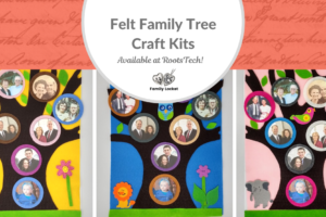 Felt Family Tree Craft Kits – Available at RootsTech