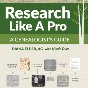 Research Like a Pro: A Genealogist's Guide