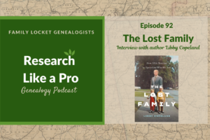 RLP 92: The Lost Family – interview with author Libby Copeland