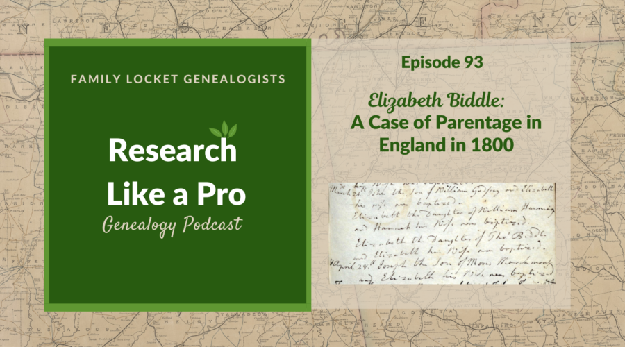 RLP 93: Elizabeth Biddle: A Case of Parentage in England in 1800