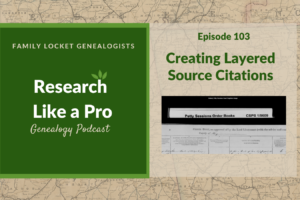 RLP 103: Creating Layered Source Citations