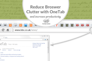 Reduce Browser Clutter with OneTab and Increase Productivity