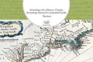 Genealogy at a Glance: Virginia Genealogy Research Laminated Guide