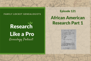 RLP 121: African American Research Part 1