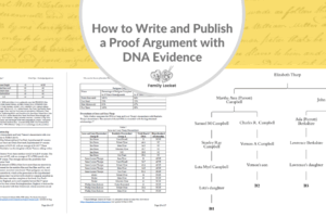 How to Write and Publish a Proof Argument with DNA Evidence