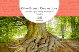 Giving the Gift of Family History to the Homeless: Olive Branch Connections