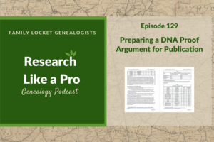 RLP 129: Preparing a DNA Proof Argument for Publication