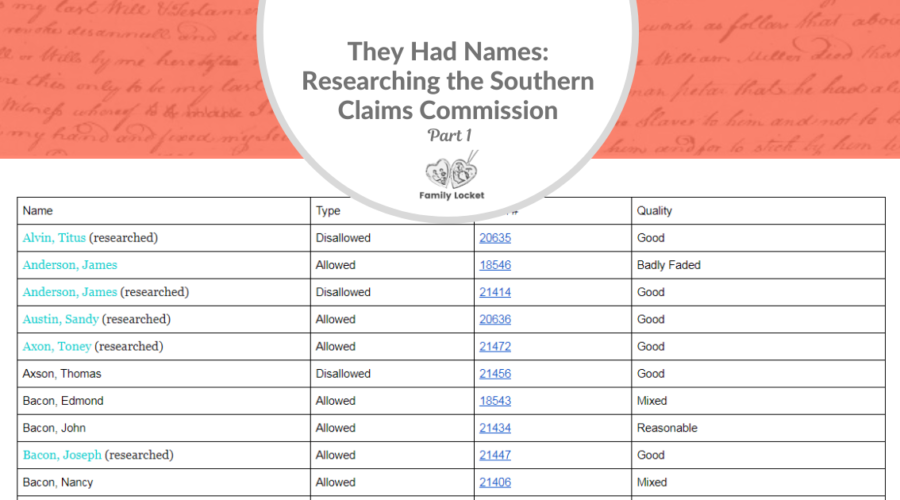 They Had Names: Researching the Southern Claims Commission Part 1