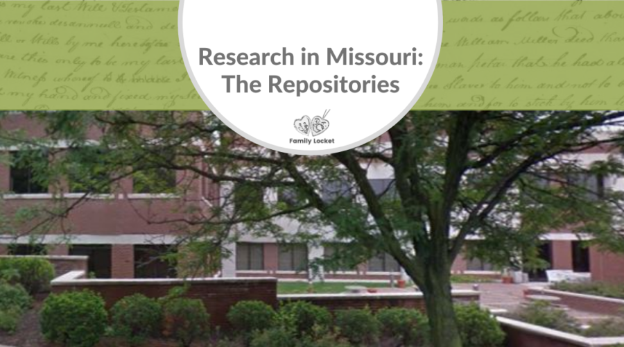 Research in Missouri: The Repositories