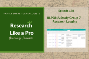 RLP 178: RLPDNA Study Group 7 – Research Logging